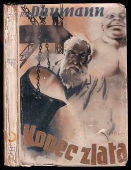 Rudolf Daumann: Konec zlata