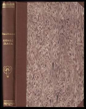 Rudolf Daumann: Konec zlata