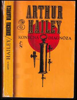 Arthur Hailey: Konečná diagnóza