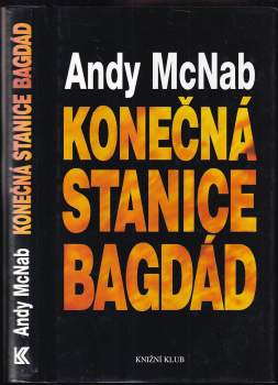 Andy McNab: Konečná stanice Bagdád