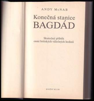 Andy McNab: Konečná stanice Bagdád