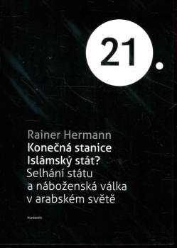 Konečná stanice - Islámský stát?