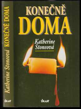 Katherine Stone: Konečně doma