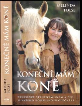 Melinda Folse: Konečně mám koně