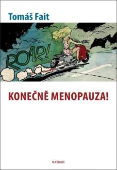 Konečně menopauza