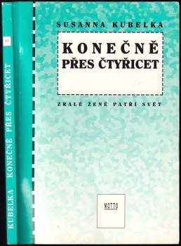 Susanna Kubelka: Konečně přes čtyřicet