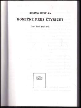 Susanna Kubelka: Konečně přes čtyřicet