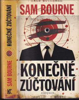 Sam Bourne: Konečné zúčtování