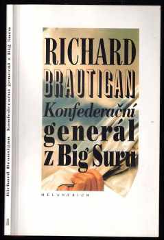 Konfederační generál z Big Suru