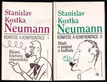 Stanislav Kostka Neumann: Konfese a konfrontace