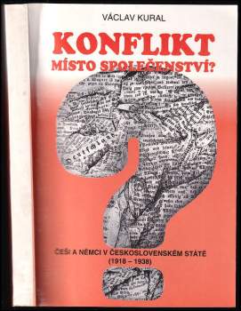 Václav Kural: Konflikt místo společenství?