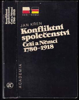 Jan Křen: Konfliktní společenství