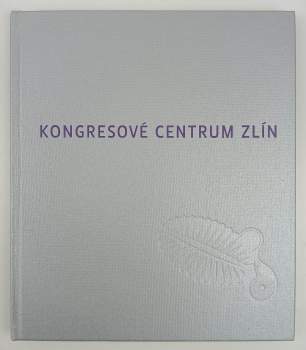 Kongresové centrum Zlín