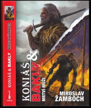 Miroslav Žamboch: Koniáš & Bakly