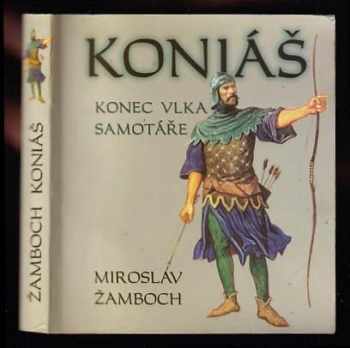 Miroslav Žamboch: Koniáš