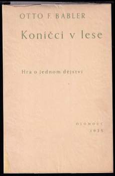 Koníčci v lese : Hra o 1 dějství