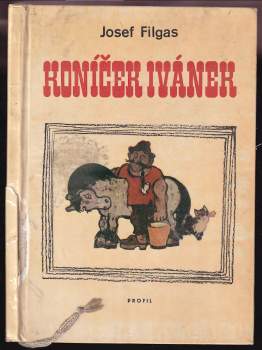 Josef Filgas: Koníček Ivánek