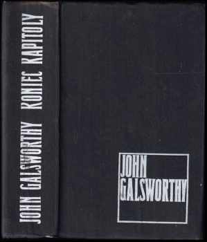 John Galsworthy: Koniec kapitoly