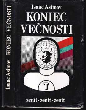 Koniec večnosti - Isaac Asimov (1977, Tatran) - ID: 336077