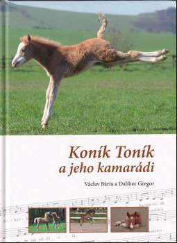 Koník Toník a jeho kamarádi