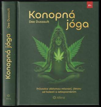 Dee Dussault: Konopná jóga