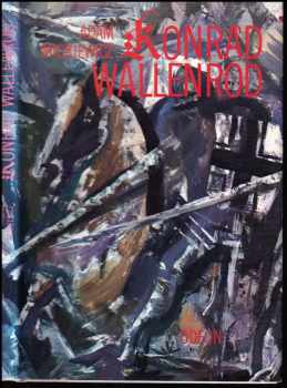 Adam Mickiewicz: Konrád Wallenrod