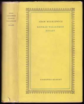 Konrád Wallenrod ; Dziady