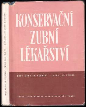 František Neuwirt: Konservační zubní lékařství