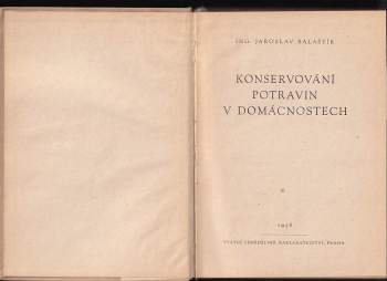 Jaroslav Balaštík: Konservování potravin v domácnostech