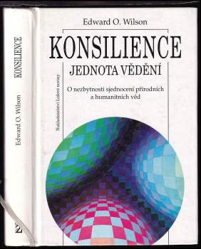 Edward O Wilson: Konsilience