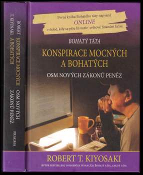 Robert T Kiyosaki: Konspirace mocných a bohatých