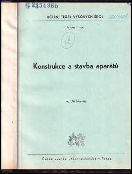 Jiří Lukavský: Konstrukce a stavba aparátů