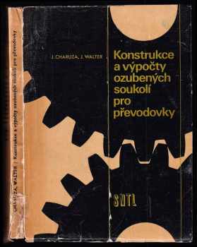 Konstrukce a výpočty ozubených soukolí pro převodovky