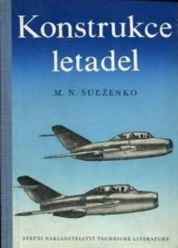 Michail Nikolajevič Šul‘ženko: Konstrukce letadel