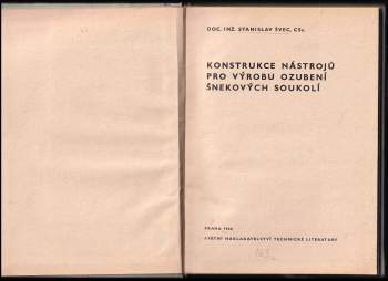Stanislav Švec: Konstrukce nástrojů pro výrobu ozubení šnekových soukolí
