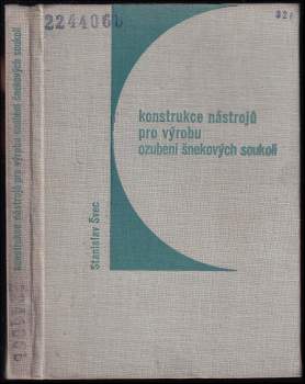 Konstrukce nástrojů pro výrobu ozubení šnekových soukolí