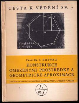 Konstrukce omezenými prostředky a geometrické aproximace.7
