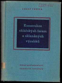 Konstrukce sklářských forem a skleněných výrobků