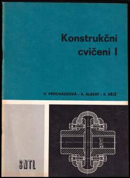 Rudolf Kříž: Konstrukční cvičení I