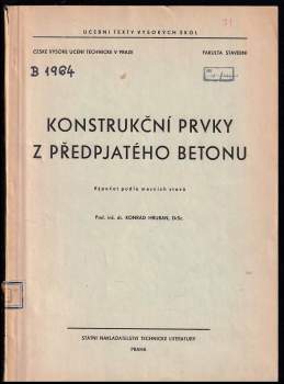Konstrukční prvky z předpjatého betonu