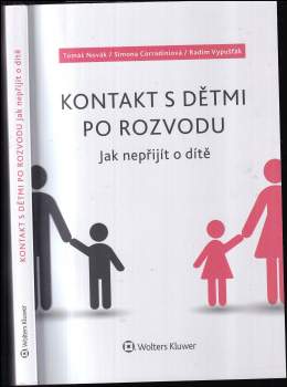Tomáš Novák: Kontakt s dětmi po rozvodu