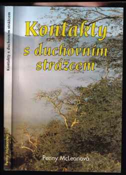 Penny McLean: Kontakty s duchovním strážcem