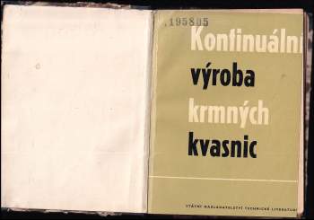 Vratislav Grégr: Kontinuální výroba krmných kvasnic