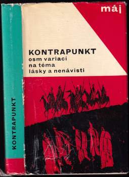 Kontrapunkt : osm variací na téma lásky a nenávisti - Adolf Born (1967, Svět sovětů) - ID: 784035