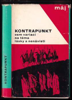 Kontrapunkt : osm variací na téma lásky a nenávisti - Adolf Born (1967, Svět sovětů) - ID: 800870
