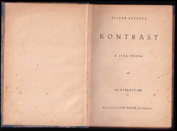 Elinor Glyn: Kontrast a jiná prosa