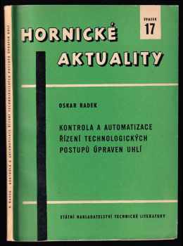 Kontrola a automatizace řízení technologických postupů úpraven uhlí