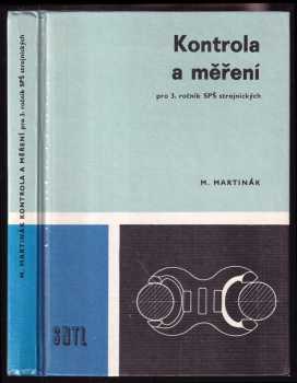 Milan Martinák: Kontrola a měření