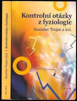 Kontrolní otázky z fyziologie