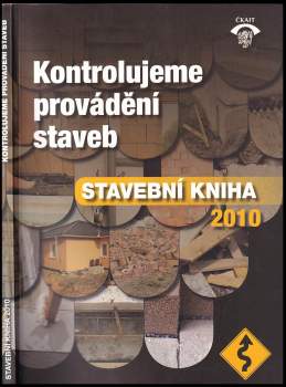 Kontrolujeme provádění staveb